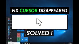 How to FIX Mouse Cursor Disappeared or not showing on Windows 10 - SOLVED