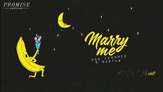 [VIETSUB] Marry Me -  Goo Yoonhee & Maktub