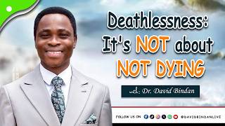 Download lagu Why Understand Deathlessness? - Dr. David Bindan mp3