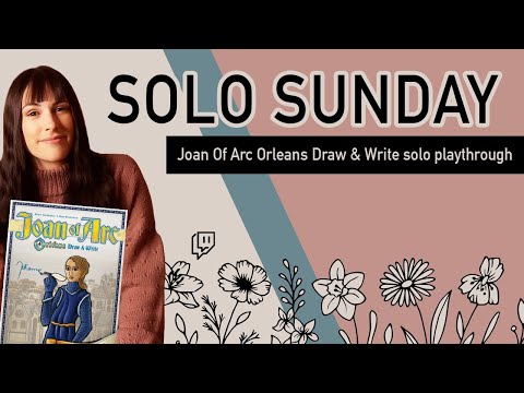 Playing Joan Of Arc: Orleans Draw & Write Solo! | Solo Sunday