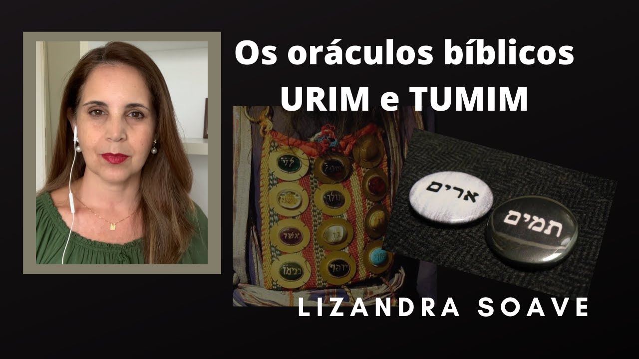Oráculos Bíblicos: Urim e Tumim