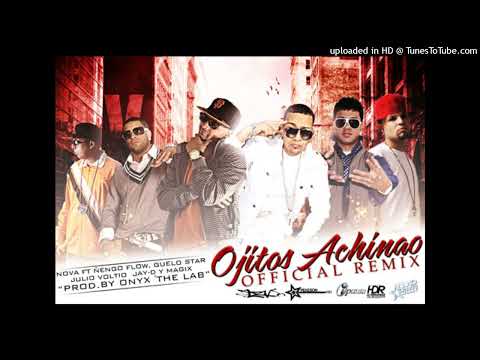 Nova Feat. Ñengo, Guelo, Voltio, Jay-D & Magix - Ojitos Achinao (RMX) (Prod. By Onyx & Echo) (2011)