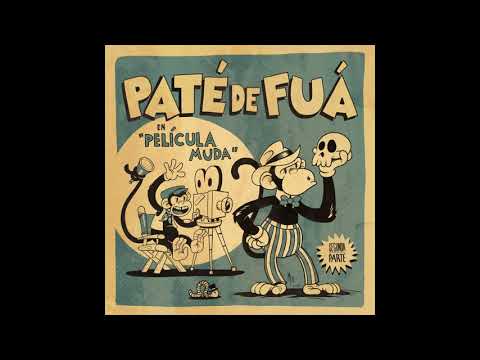 Paté de Fuá ft. Lila Downs - Llévame en un Beso (Audio Oficial)