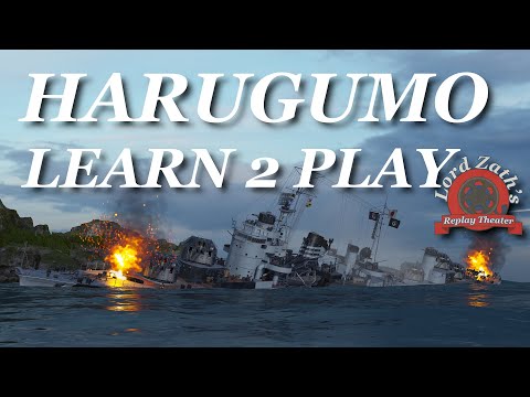 How to Play Harugumo Tier 10 Japanese Gunboat Destroyer Sea of Fortune North Spawn