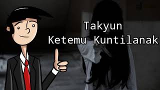 Download lagu Takyun - Meet Kuntilanak (Goyonan Ngapak Tegal) mp3