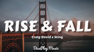 Craig David ft Sting - Rise &amp; Fall (lyrics)