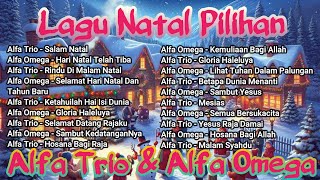Download lagu Alfa Trio & Alfa Omega // Lagu Natal Pilihan mp3