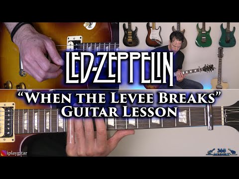 Led Zeppelin - When The Levee Breaks Guitar Lesson