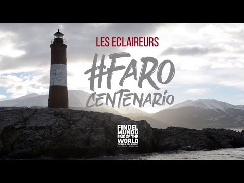 Faro Les Eclaireurs: Un siglo de luz entre las olas del Fin del Mundo