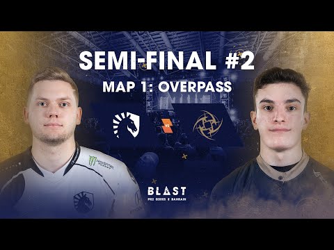 BLAST Global Final Bahrain 2019 - Lower Bracket Final - Team Liquid vs NiP Map 1 (Overpass)