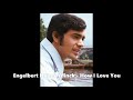 Engelbert Humperdinck How I Love You