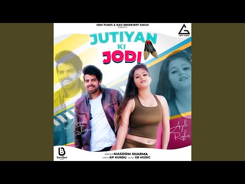 Jutiyan Ki Jodi — watch video