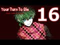 Your Turn To Die Chapter 3 The Final Survival Game Begins 16