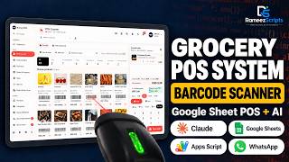 Grocery Store POS System with Barcode Scanner | Google Sheet POS + Apps Script + AI