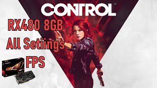 RX 480 8GB | Control All settings FPS