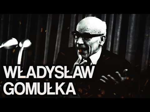 Twarze PRL #2 - Władysław Gomułka