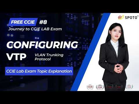 Configure VTP (VLAN Trunk Protocol) |CCIE Journey