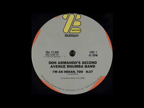 DON ARMANDO's 2nd AVE RHUMBA BAND: "I'M AN INDIAN TOO" [Psychemagik Mix]