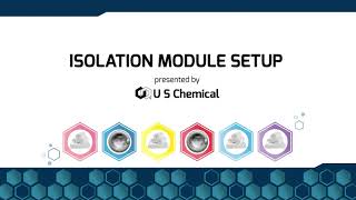 Isolation Module Setup