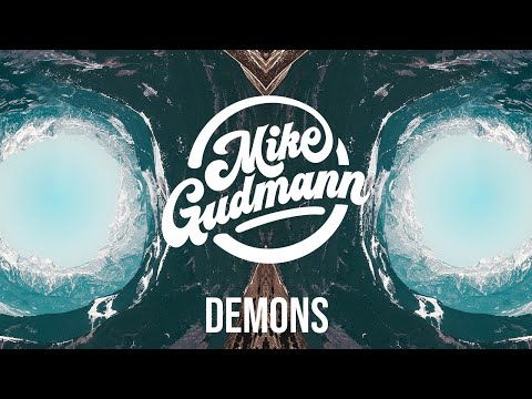 Mike Gudmann, Lucas Fernandez - Demons