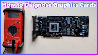 Download the video "The General Troubleshooting "Algorithm" to follow when diagnosing Graphics Cards"