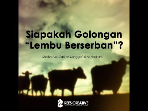Siapakah &amp;quot;Lembu Berserban&amp;quot;? | Sheikh Abu Zaki As-Sanggafuri Al-Hadrami