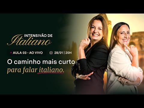 AO VIVO - Aula 3 - Intensivão de italiano _ O caminho mais curto para falar italiano
