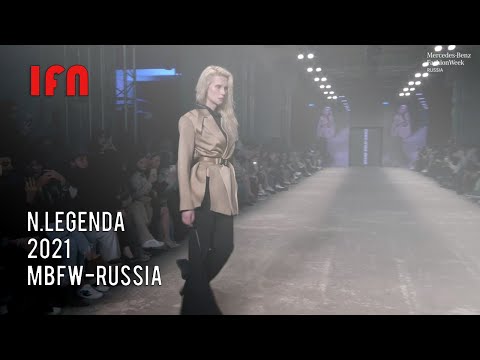 N LEGENDA - Mercedes Benz Fashion Week Russia 2021