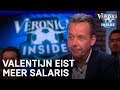 Valentijn eist dezelfde vergoeding als Johan | VERONICA INSIDE