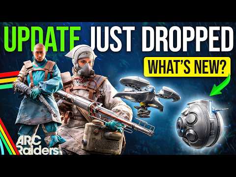 ARC Raiders Shrouded Sky Update is HUGE! Weapon Changes, New ARC & New Project