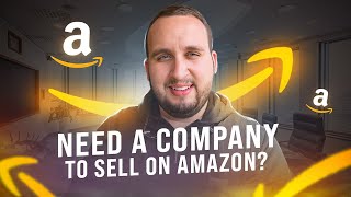 Do You Need A Company To Sell On Amazon?