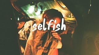 Jeremy Zucker - Selfish (Lyric Video)