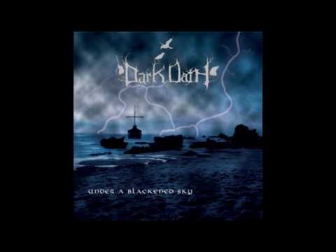 Dark Oath - Under A Blackened Sky (FULL EP)