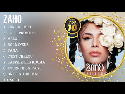 The best of  Zaho full album 2024 ~ Top Artists To Listen 2024