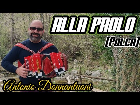 ALLA PAOLO (POLKA) ANTONIO DONNANTUONI - ORGANETTO