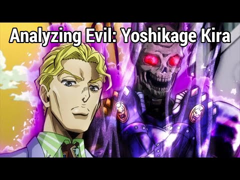Analyzing Evil: Yoshikage Kira From JoJo's Bizarre Adventure