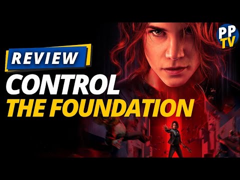 Control The Foundation Expansion PS4 Review
