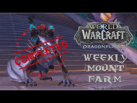 World Of Warcraft Weekly Mount Farm S.1 - E.2