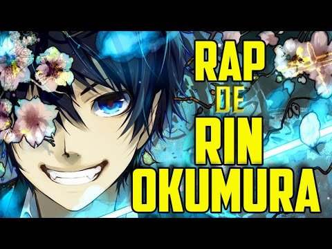 RAP DE RIN OKUMURA ( Ao no Exorcist ) | Mc Energy