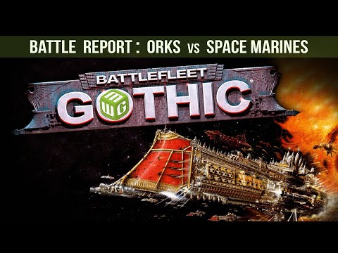 Orks vs Space Marines Battlefleet Gothic Battle Report - Ep 3