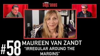 Talking Sopranos #58 w/guest Maureen Van Zandt (Gabriella Dante) “Irregular Around the Margins” video