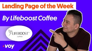 Landing Page of the Week – by Lifeboost Coffee
