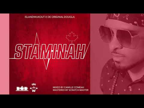 De Original Dougla x IslandWukout - Staminah "2020 Soca" (Trinidad)