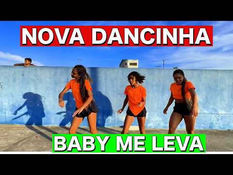 NOVA DANCINHA VIRAL DO MOMENTO -Ôh Baby Me Leva - Moça - VIRAL TITOK - HIT DO MOMENTO