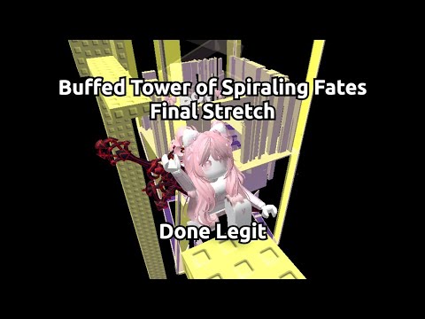 [JToH] [Peak Nil] BUFFED Tower of Spiraling Fates - Final Stretch COMPLETION