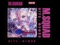 M.Squad - Третья Мировая 03 