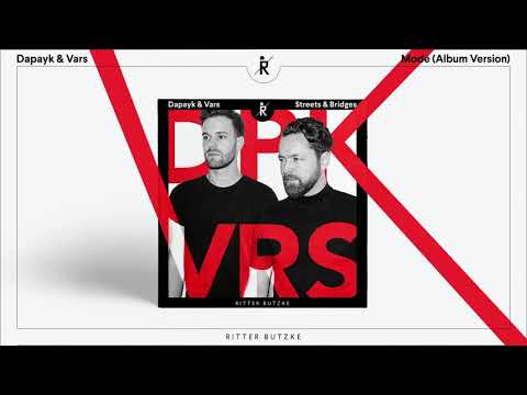 Dapayk & Vars – Mode (Original Mix) [Ritter Butzke Records]
