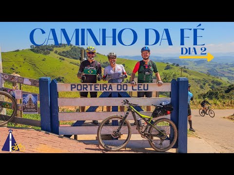 2° Dia Caminho da Fé (Ouro Fino MG até Estiva - Fazenda Velha MG)