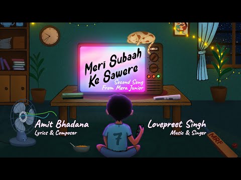 Meri Subaah Ke Sawere - Mera Junior (Second Song) - Amit Bhadana - Lyrical Video
