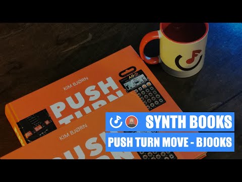 SYNTHBOOKS #05 - BJOOKS Push Turn Move - Kim Bjorn | SOUNDMIT